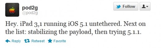 Pod2g: iPad 3 untethered Jailbreak mit iOS 5.1 erfolgreich, iOS 5.1.1 in Arbeit